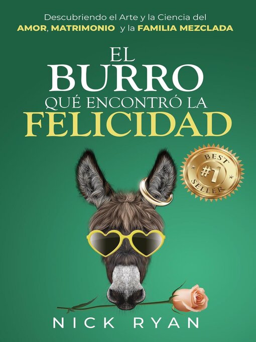 Title details for El Burro Que Encontró La Felicidad by Nick Ryan - Available